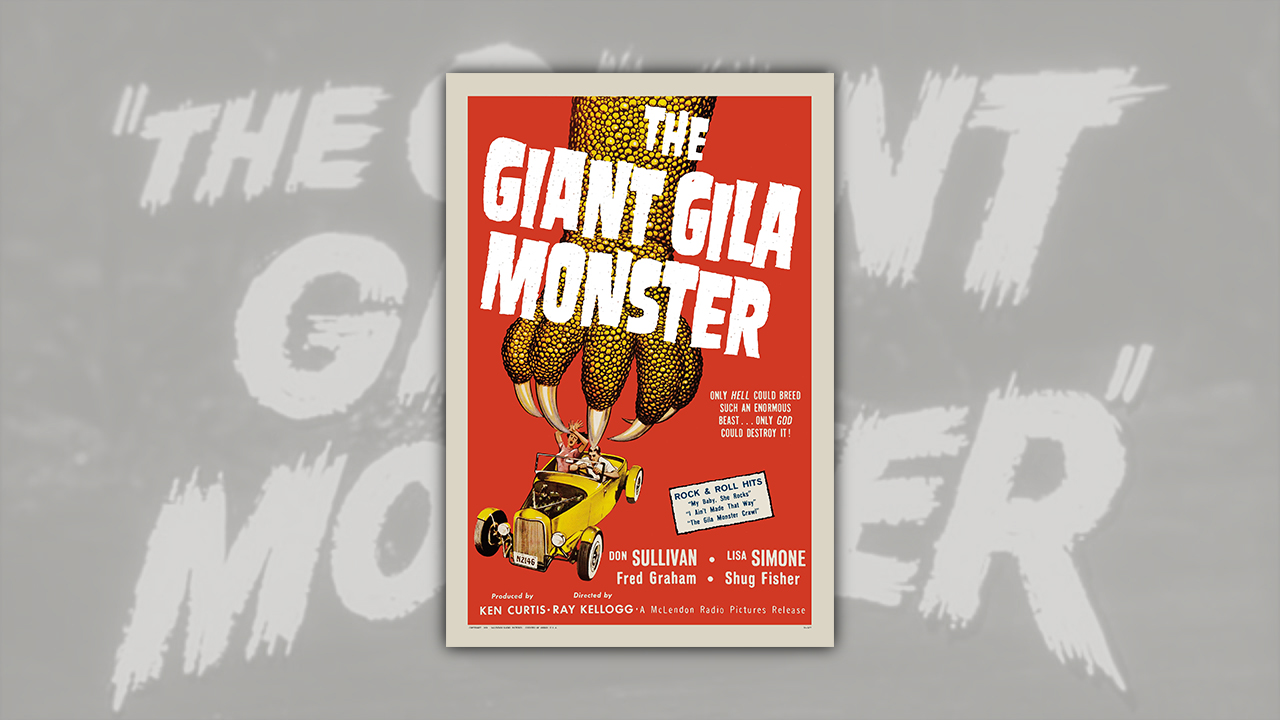 O Monstro Gigante de Gila - 1 The Giant Gila Monster (McLendon Radio Pictures, 1959) CAPA SITE
